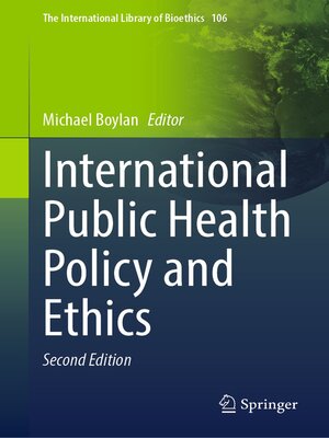 cover image of International Public Health Policy and Ethics